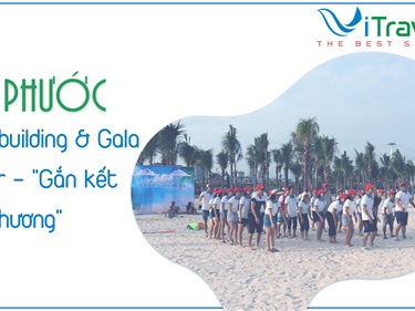 TAM PHƯỚC | Teambuilding Gala Dinner - Gắn kết Yêu thương